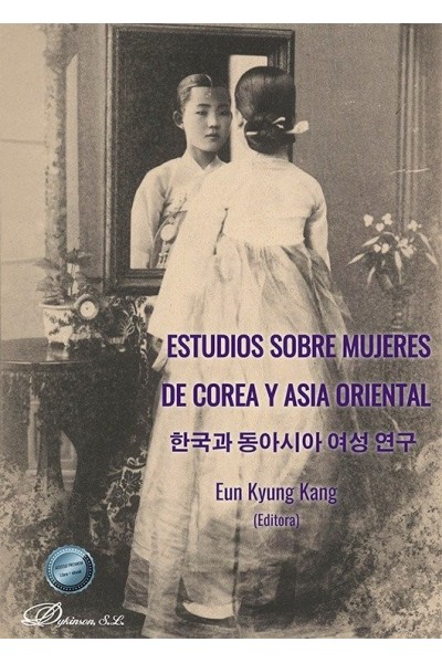 ESTUDIOS SOBRE MUJERES DE COREA Y ASIA ORIENTAL