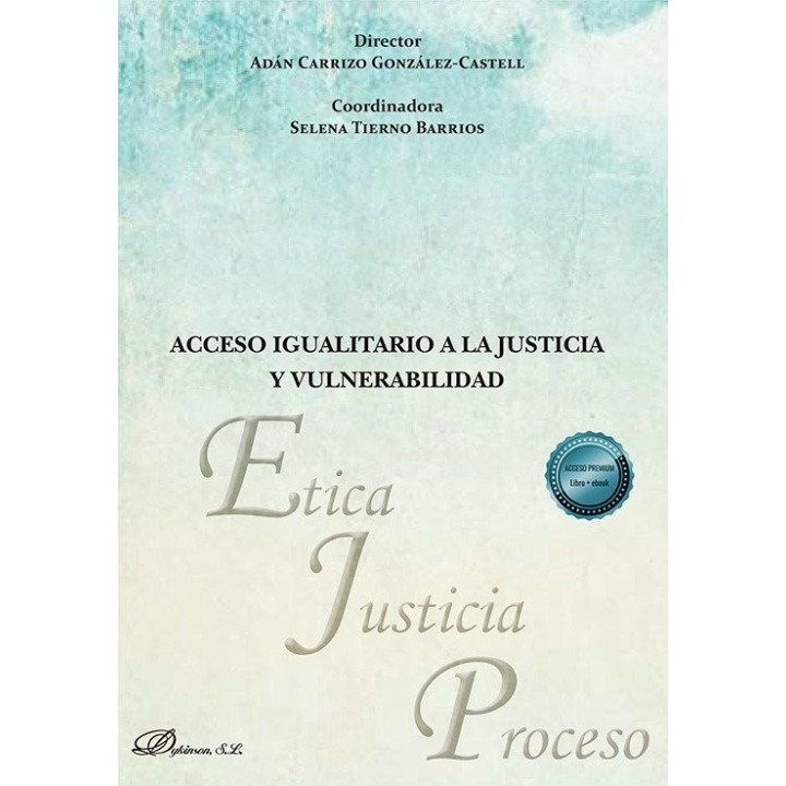 ACCESO IGUALITARIO A LA JUSTICIA Y VULNERABILIDAD