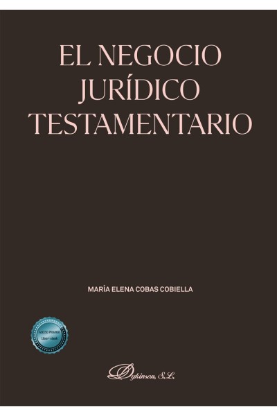 EL NEGOCIO JURIDICO TESTAMENTARIO