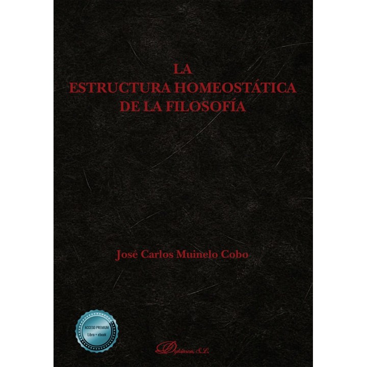 LA ESTRUCTURA HOMEOSTATICA DE LA FILOSOFIA