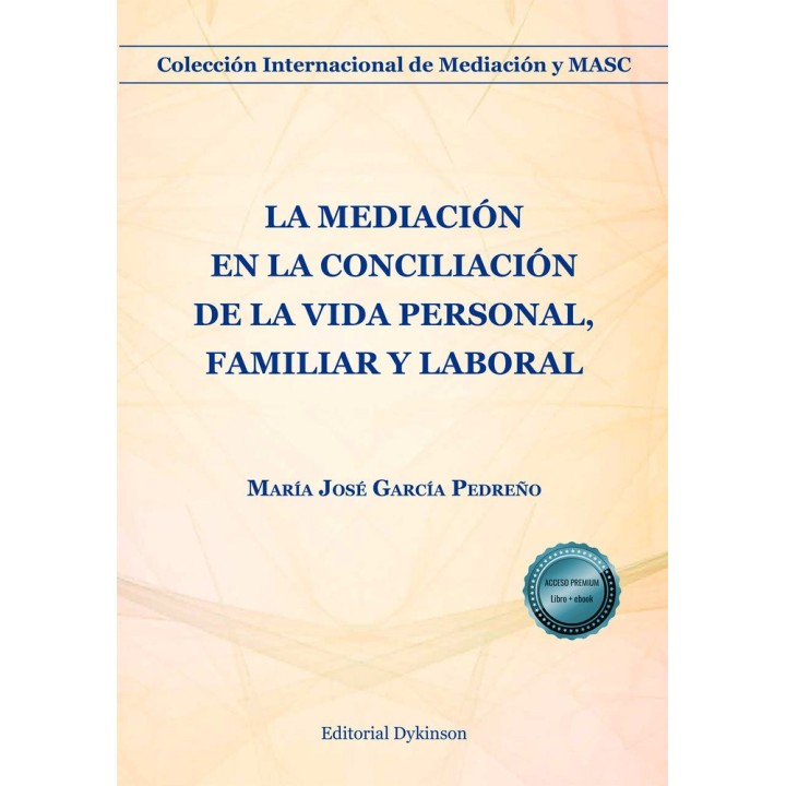 LA MEDIACION EN LA CONCILIACION DE LA VIDA PERSONAL FAMILIA