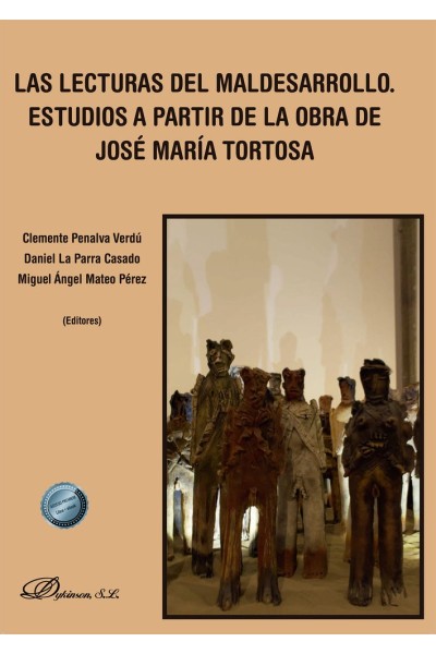 LAS LECTURAS DEL MALDESARROLLO ESTUDIOS A PARTIR DE LA OBRA