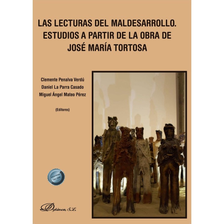 LAS LECTURAS DEL MALDESARROLLO ESTUDIOS A PARTIR DE LA OBRA