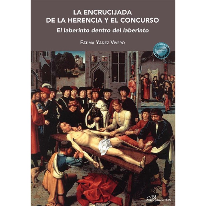 LA ENCRUCIJADA DE LA HERENCIA Y EL CONCURSO EL LABERINTO DE