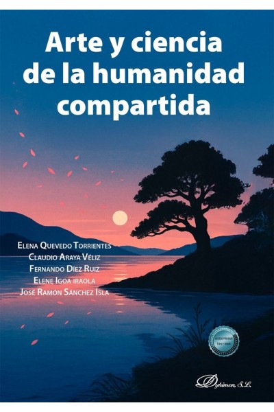 ARTE Y CIENCIA DE LA HUMANIDAD COMPARTIDA