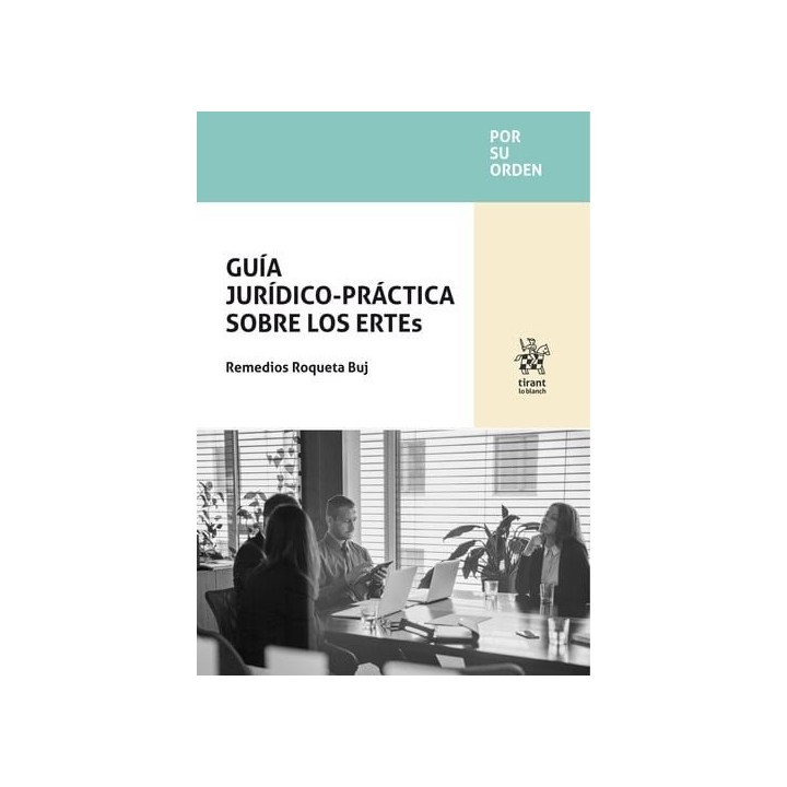 GUIA JURIDICO-PRACTICA SOBRE LOS ERTES
