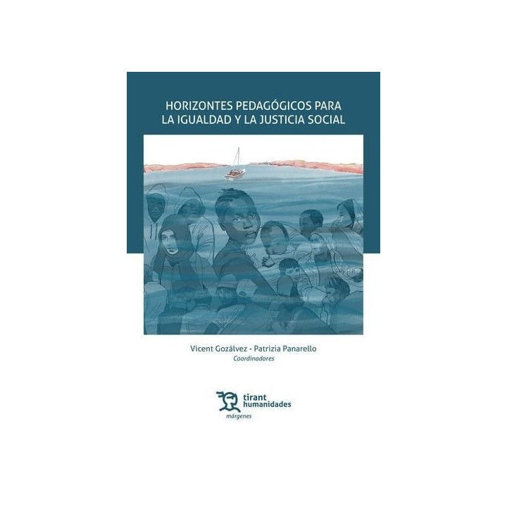 HORIZONTES PEDAGOGICOS PARA LA IGUALDAD Y LA JUSTICIA SOCIA