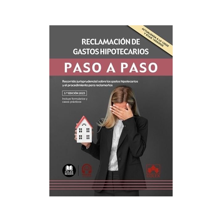 RECLAMACION DE GASTOS HIPOTECARIOS PASO A PASO 2025