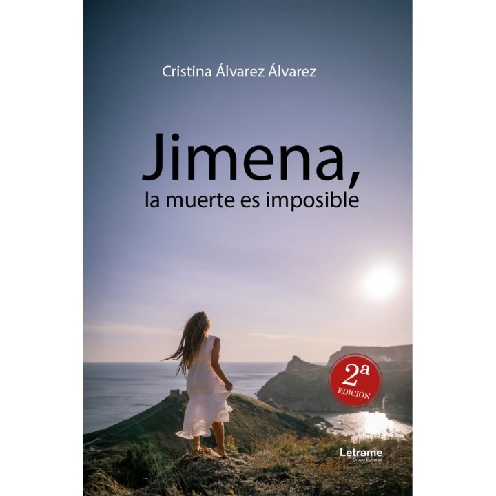 JIMENA LA MUERTE ES IMPOSIBLE 2ª EDICION