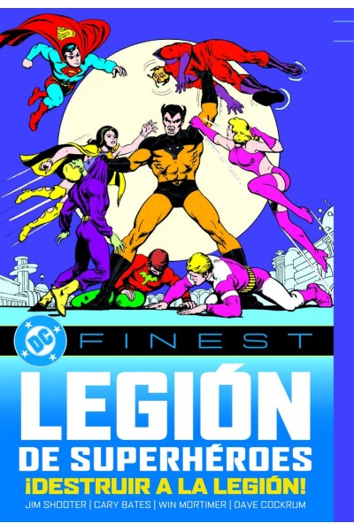 LEGION DE LOS SUPERHEROES DESTRUIR A LA LEGION