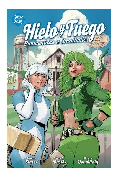 HIELO Y FUEGO BIENVENIDAS A SMALLVILLE