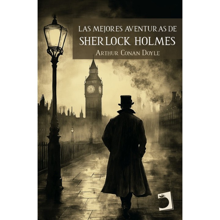 LAS MEJORES AVENTURAS DE SHERLOCK HOLMES