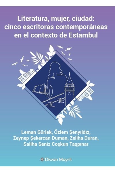 LITERATURA MUJER CIUDAD CINCO ESCRITORAS CONTEMPORANEAS E
