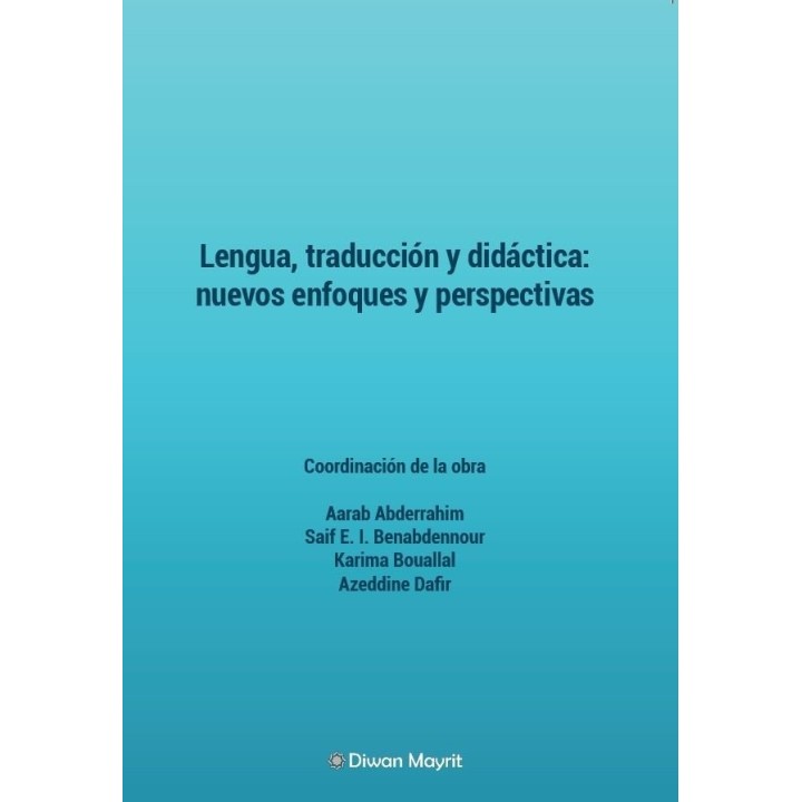 LENGUA TRADUCCION Y DIDACTICA NUEVOS ENFOQUES Y PERSPECTIV