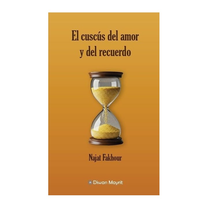 EL CUSCUS DEL AMOR Y DEL RECUERDO