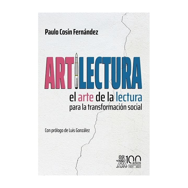 ARTILECTURA EL ARTE DE LA LECTURA PARA LA TRANSFORMACION SO