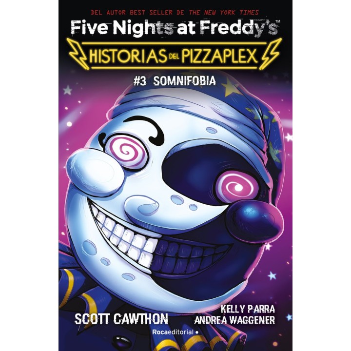 FIVE NIGHTS AT FREDDYS HISTORIAS DEL PIZZAPLEX 3 FNAF PIZZA