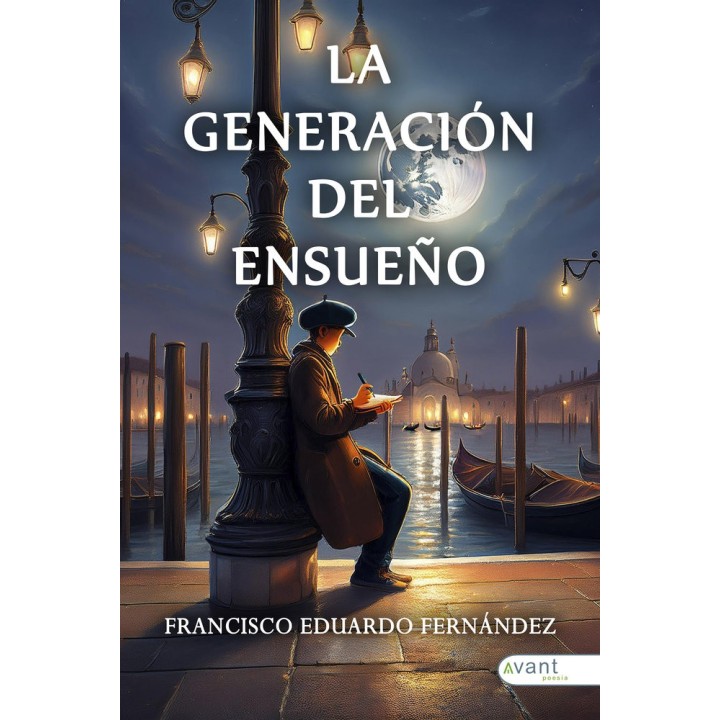LA GENERACION DEL ENSUEÑO