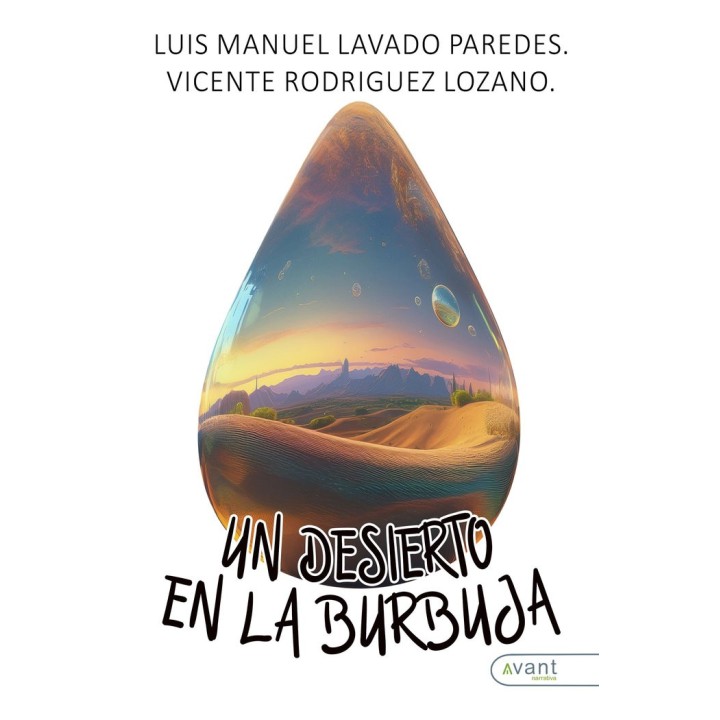 UN DESIERTO EN LA BURBUJA