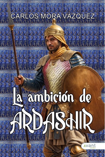 LA AMBICION DE ARDASHIR