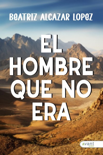 EL HOMBRE QUE NO ERA
