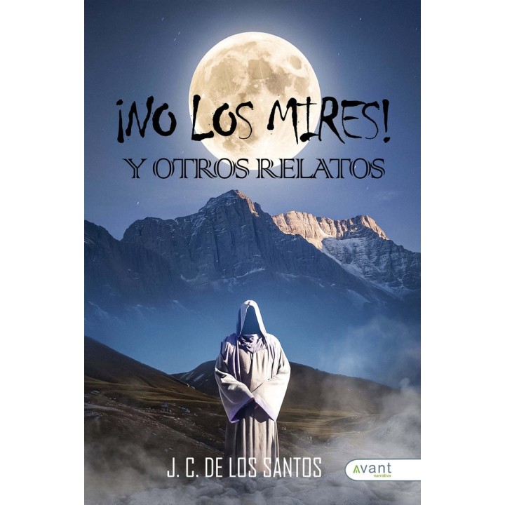 NO LOS MIRES Y OTROS RELATOS