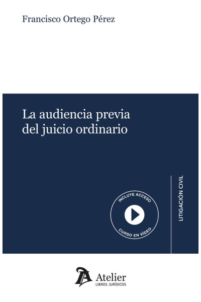 LA AUDIENCIA PREVIA DEL JUICIO ORDINARIO
