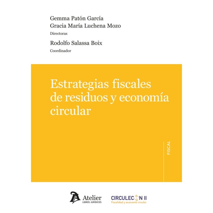 ESTRATEGIAS FISCALES DE RESIDUOS Y ECONOMIA CIRCULAR