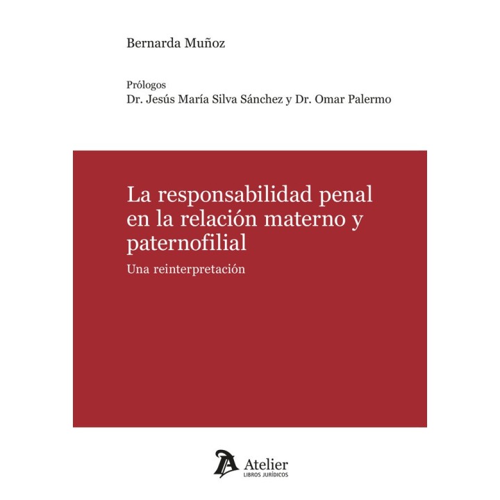 LA RESPONSABILIDAD PENAL EN LA RELACION MATERNO Y PATERNOFI