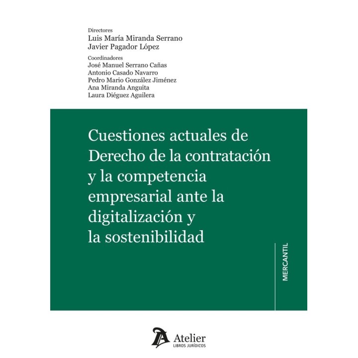 CUESTIONES ACTUALES DE DERECHO DE LA CONTRATACION Y LA COMP