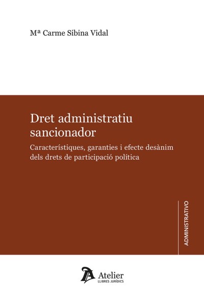 DRET ADMINISTRATIU SANCIONADOR CARACTERISTIQUES GARANTIES