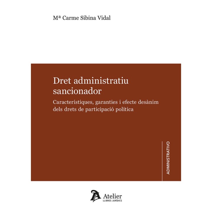 DRET ADMINISTRATIU SANCIONADOR CARACTERISTIQUES GARANTIES