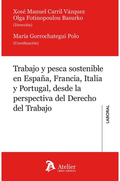 TRABAJO Y PESCA SOSTENIBLE EN ESPAÑA FRANCIA ITALIA Y PORTU