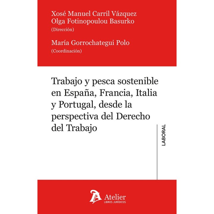 TRABAJO Y PESCA SOSTENIBLE EN ESPAÑA FRANCIA ITALIA Y PORTU