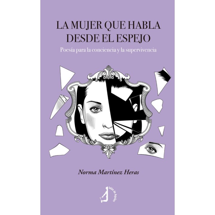 LA MUJER QUE HABLA DESDE EL ESPEJO