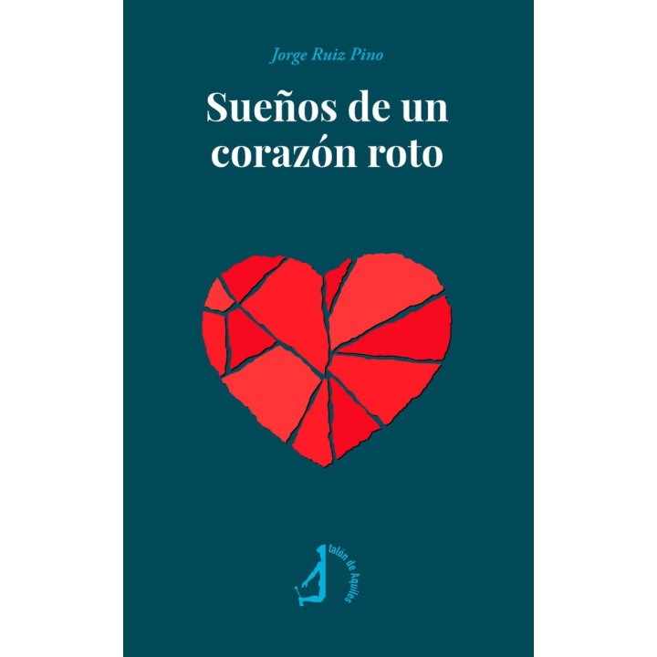 SUEÑOS DE UN CORAZON ROTO