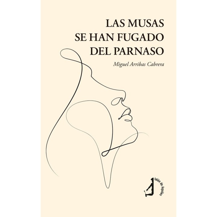 LAS MUSAS SE HAN FUGADO DEL PARNASO