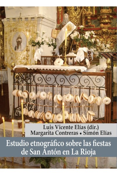 ESTUDIO ETNOGRAFICO SOBRE LAS FIESTAS DE SAN ANTON EN LA RI