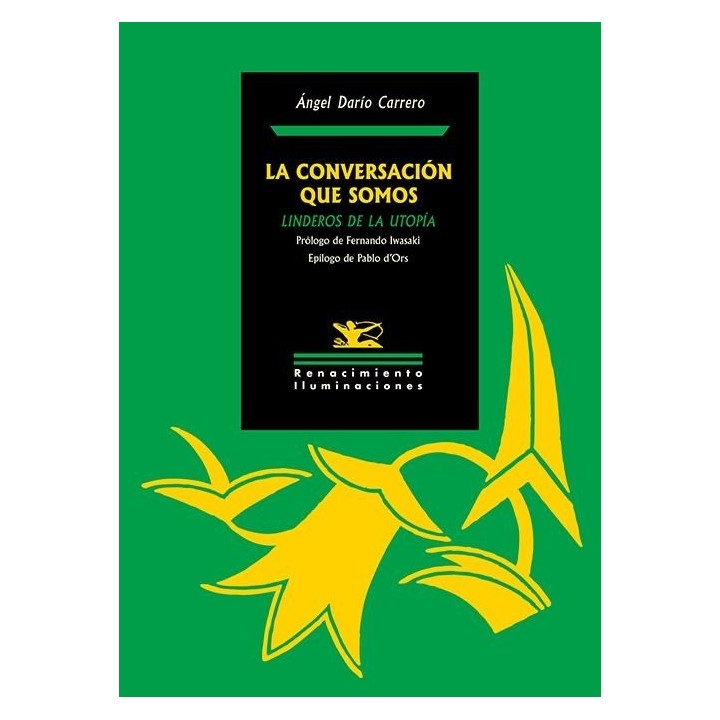 CONVERSACION QUE SOMOS,LA