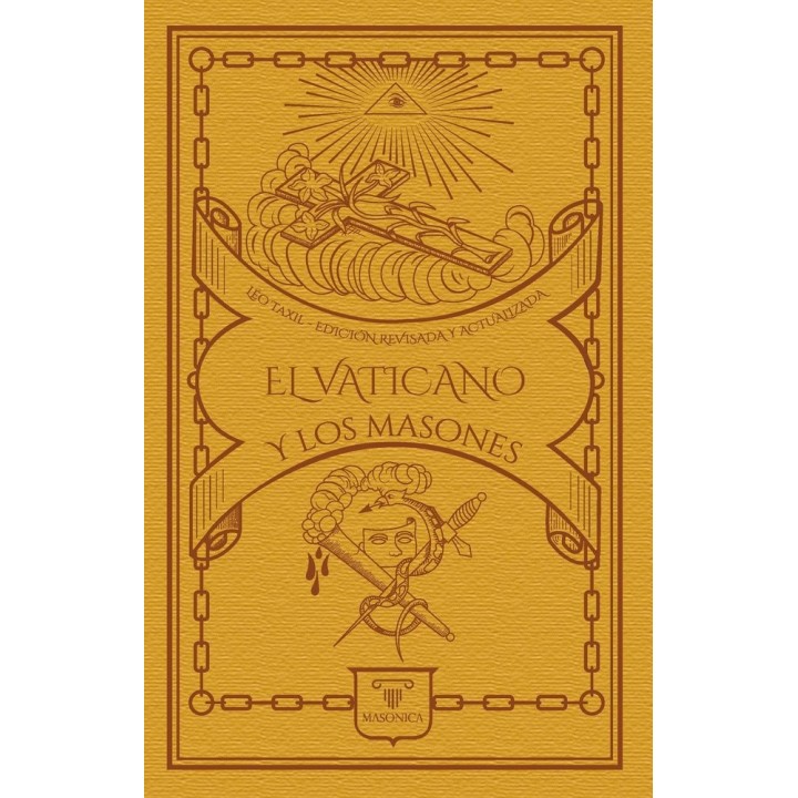 EL VATICANO Y LOS MASONES