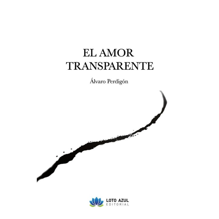 EL AMOR TRANSPARENTE
