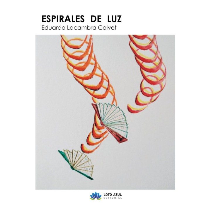 ESPIRALES DE LUZ