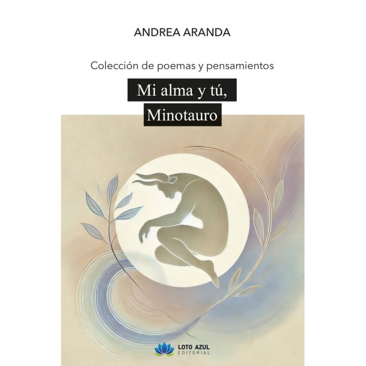 MI ALMA Y TU MINOTAURO