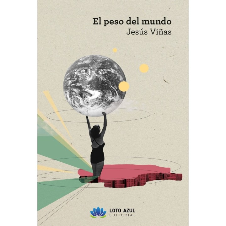 EL PESO DEL MUNDO