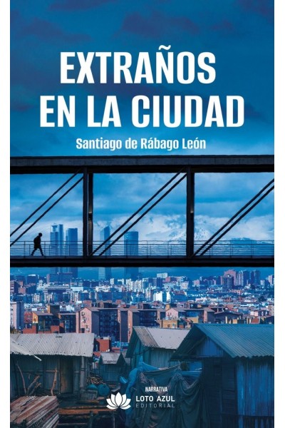 EXTRAÑOS EN LA CIUDAD