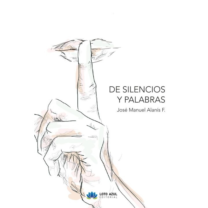 DE SILENCIOS Y PALABRAS