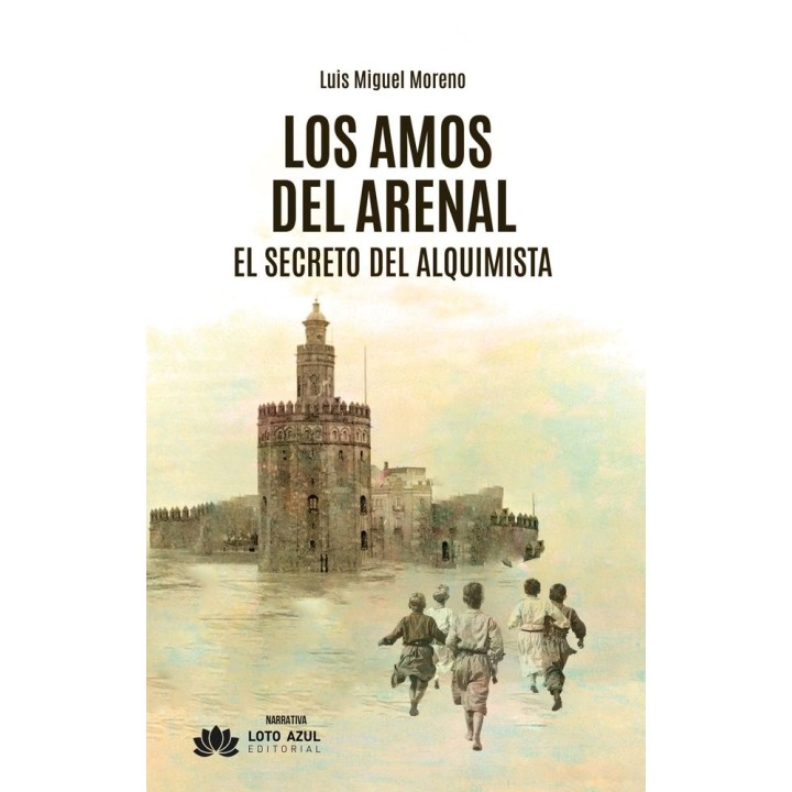 LOS AMOS DEL ARENAL