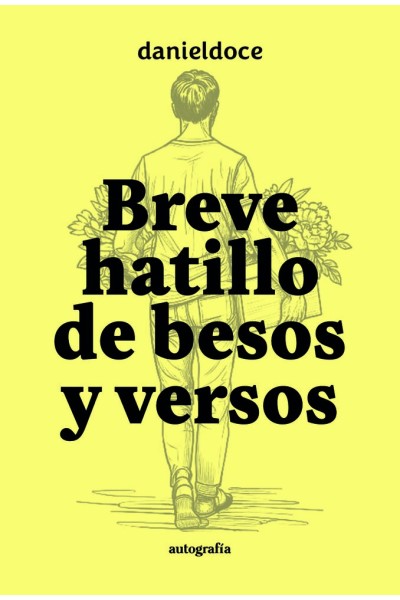 BREVE HATILLO DE BESOS Y VERSOS