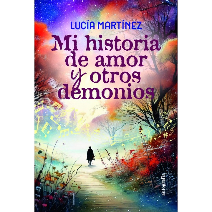 MI HISTORIA DE AMOR Y OTROS DEMONIOS