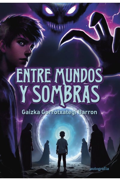 ENTRE MUNDOS Y SOMBRAS